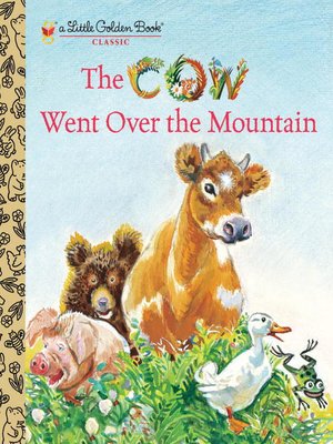 cover image of The Cow Went Over the Mountain